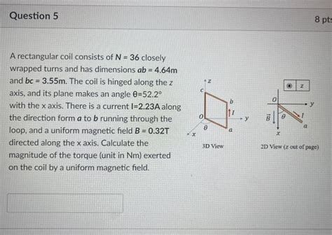 A Rectangular Coil Consists Of N Closely Wrapped Chegg