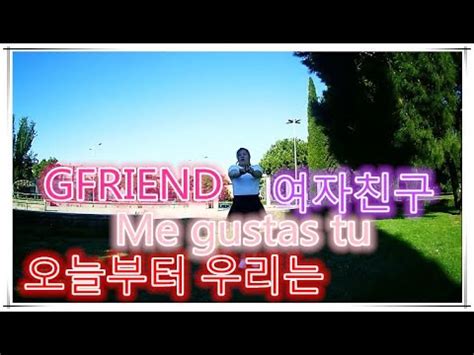 Gfriend Me Gustas Tu Dance Cover Youtube