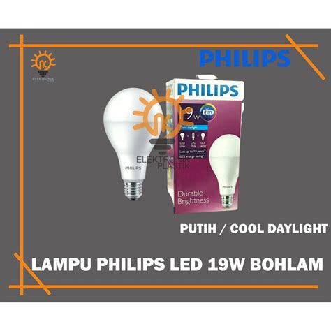 Jual Lampu Led Philips 19 Watt Bohlam 19w Philips Putih 19 W Bulb Led