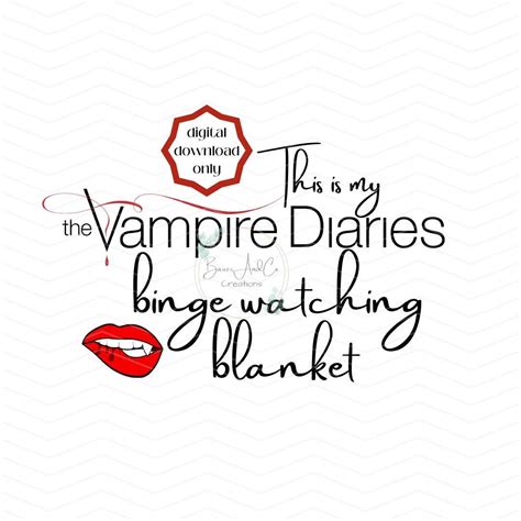 The Vampire Diaries PNG TVD Binge Watching Gear TVD Svg Vampire Diaries