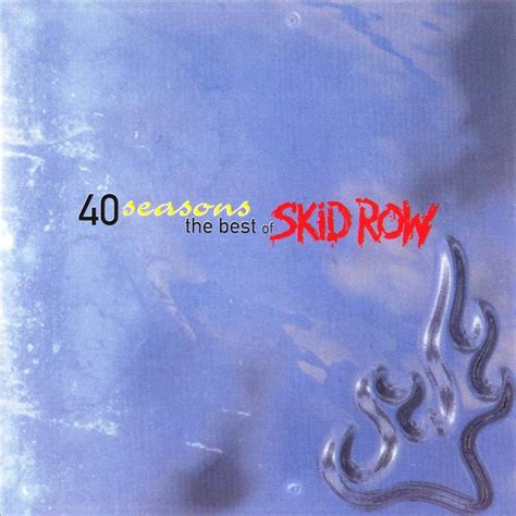 SKID ROW 40 Seasons: The Best Of Skid Row reviews