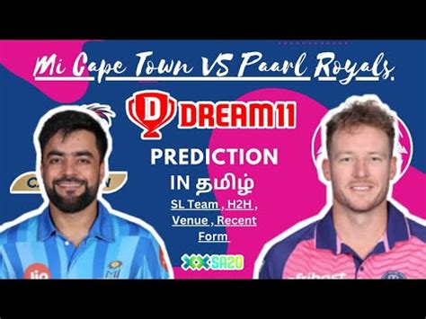 CT VS PRL FANTASY PREDICTION In Tamil MI Cape Town Vs Paarl Royals