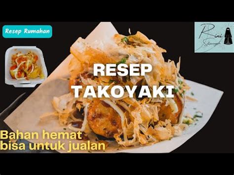 Resep Takoyaki Enak Bisa Untuk Ide Usaha Di Jual An Cepet Balik