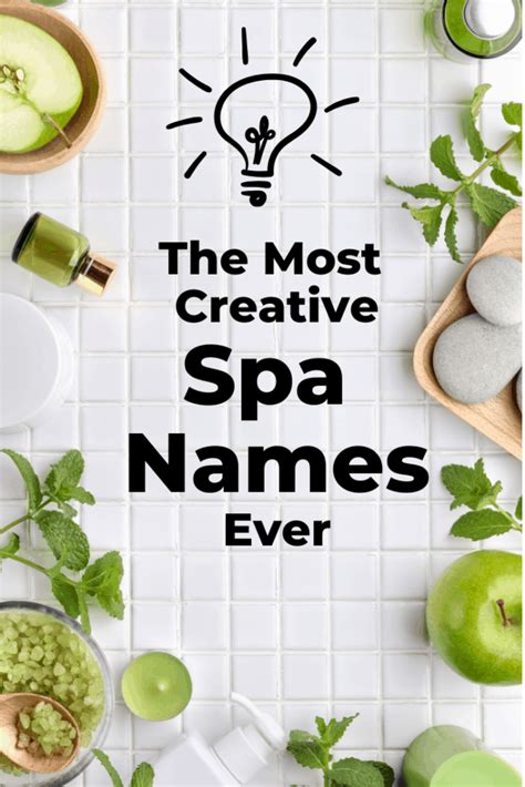 287 Truly Unique Spa Names For 2024 Day And Med Spa