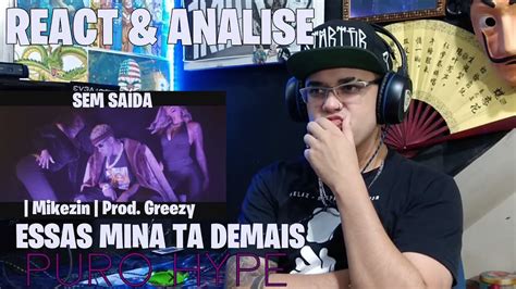 Sem Sa Da Mikezin Prod Greezy React Analise Essas Mina Ta Demais