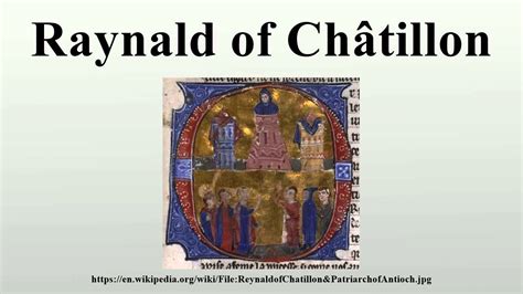 Raynald of Châtillon - YouTube