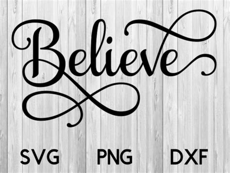 Believe Svg File Etsy