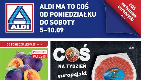 Aldi Najnowsza Gazetka Od Poniedzia Ku Wrze Nia Aldi Gazetka