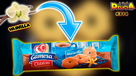 Galletas Maravillas Gamesa Clásicas Unboxing La Pinshi Delicia