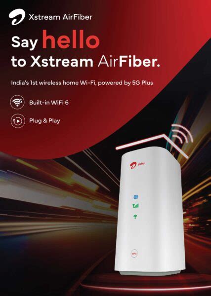 Airtel Xstream Airfiber Wireless Home Wi Fi Service Powered By 5g Plus