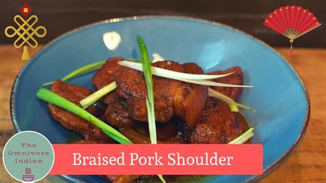 Braised Pork Shoulder Pork Recipe For Chinese New Year Youtube