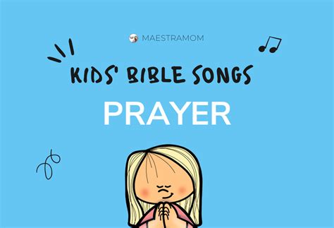 Prayer Songs - Bible Songs for Kids - Maestra Mom