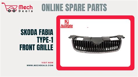 Skoda Fabia Rapid Front Grille SKDFA1FGHC MechDeals Skoda YouTube