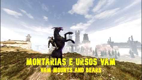 Conan Exiles Mod Vam Pets Montaria Abissal E Ursos Valkyrias