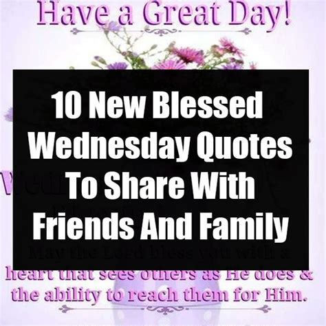 10 New Blessed Wednesday Quotes To Share With Friends And Family