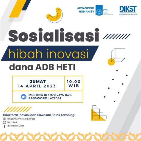 Sosialisasi Hibah Inovasi Dana Adb Heti Sains Techno Park