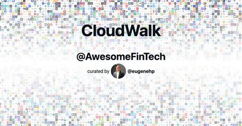 CloudWalk Awesome FinTech