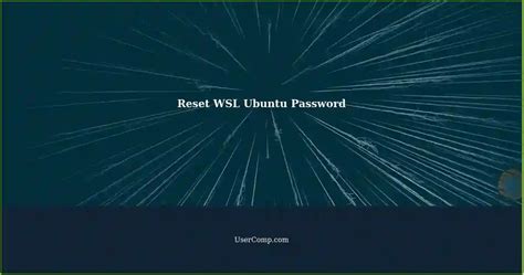 How To Reset Your WSL Ubuntu Password A Comprehensive Guide