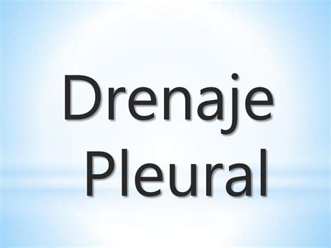 Drenaje Pleural Grace Ticona Andrade Udocz