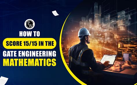 How To Score 15 15 In The GATE Engineering Mathematics Strategy And Tips