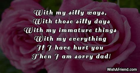 With My Silly Ways With Those I Am Sorry Message For Dad