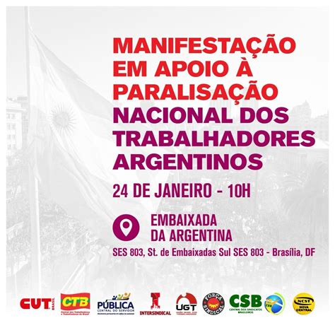 Apoio A Greve Geral Argentina Ugt Uni O Geral Dos Trabalhadores