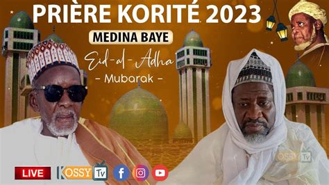 EN DIRECT Diouly Korité Médina Baye 2023 YouTube