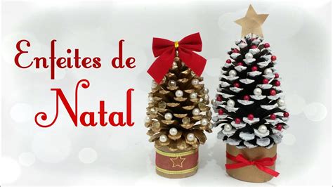 Como Fazer Enfeites De Natal Utilizando Pinhas Ideias Youtube