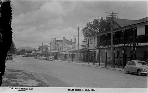 High Street, Yea | Australia, Melbourne, Vintage photographs