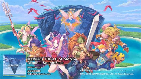 『聖剣伝説3 Trials Of Mana Original Soundtrack』クロスフェードpv Youtube