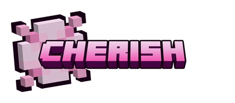 Cherish - Minecraft Mod