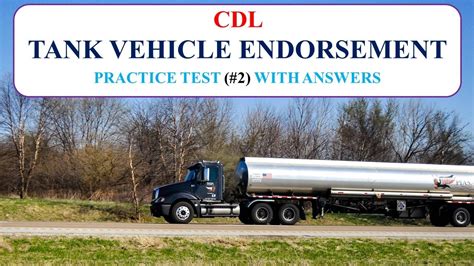 Cdl Tank Vehicle Endorsement Practice Test With Answers No Audio