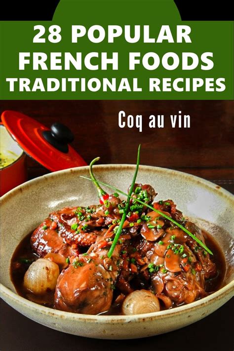 28 Popular French Foods And Parisian Foods With Recipes French Cooking Recipes French Cuisine