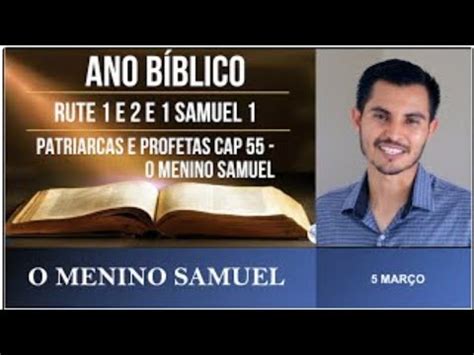 Mar O O Menino Samuel Ano Biblico Escola De Profetas Youtube