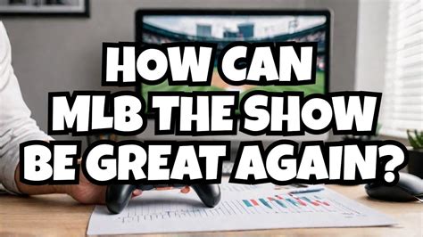 The Ultimate Guide To Reviving Mlb The Show Youtube