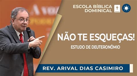 N O Te Esque As Estudo Sobre Deuteron Mio Rev Arival Dias Casimiro