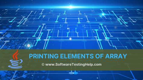 Java Array How To Print Elements Of An Array In Java