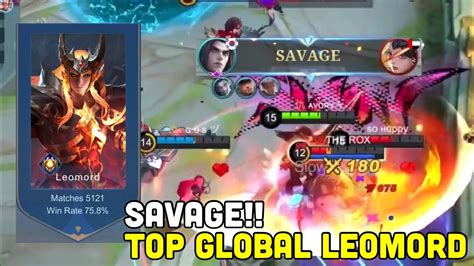 SAVAGE INTENSE MATCH 5000 GAMES TOP GLOBAL LEOMORD Avory MLBB