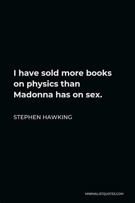 Stephen Hawking Quote If The Government Is Covering Up Knowledge Of Aliens They Are Doing A