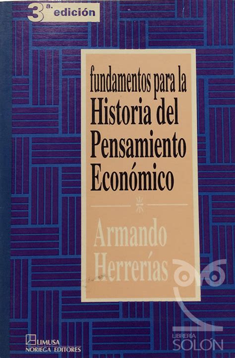 Fundamentos Para La Historia Del Pensamiento Econ Mico By Armando