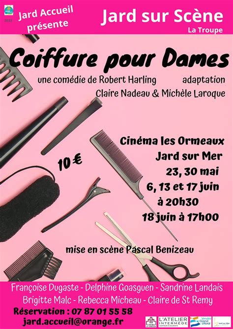 Repr Sentation De Th Tre Coiffure Pour Dames De La Troupe Jard