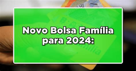 Bolsa Fam Lia Conhe A As Novidades E Benef Cios Atualizados