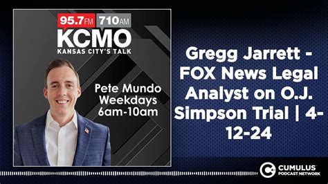 Gregg Jarrett Fox News Legal Analyst On O J Simpson Trial 4 12 24