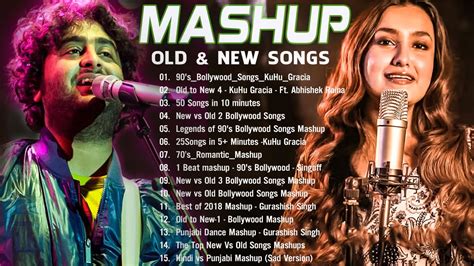 Old Vs New Bollywood Mashup Songs Collection Of Best Bollywood