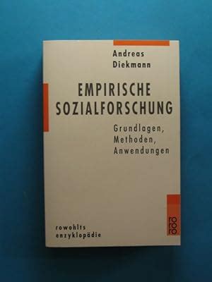 Empirische Sozialforschung Grundlagen Methoden Anwendungen Von