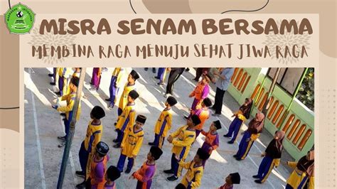 MISRA SENAM BERSAMA MEMBINA RAGA MENUJU SEHAT JIWA DAN RAGA YouTube