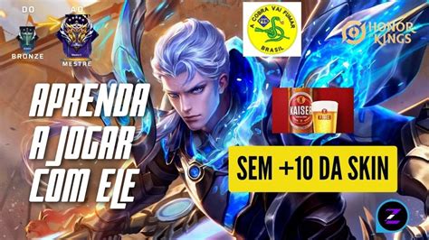 Como Jogar De Kai Top Do Bronze Ao Mestre Em Honor Of Kings Meumain