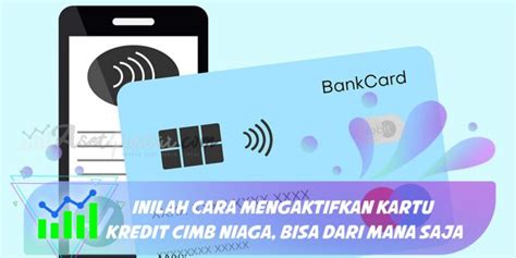 Cara Mengaktifkan Kartu Kredit Cimb Niaga Homecare