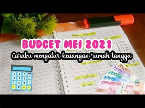 Budget Mei Caraku Mengatur Keuangan Rumah Tangga Youtube