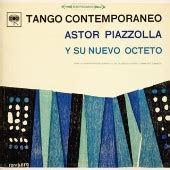 Astor Piazzolla Y Su Nuevo Octeto タンゴコンテンポラネオ